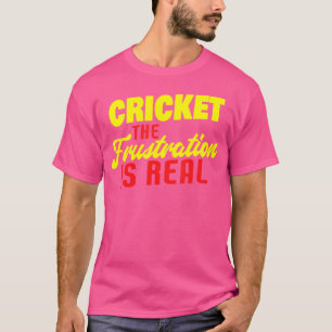 Cricket De frustratie is echt grappig cricket spel T-shirt