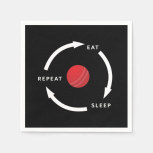 Cricket Eat Sleep Repeat Sports Fan Gezegde Servet