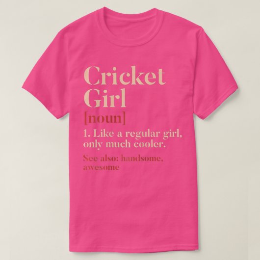 Cricket Girl Definition Funny Cricket Pla T-shirt (Design voorkant)