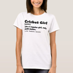 Cricket Girl Funny Definition Cricket Lover T-shirt