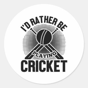 Cricket Grappig - Ik Was Liever Cricket Spelend Ronde Sticker