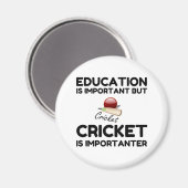 CRICKET IS BELANGRIJK MAGNEET (Voorkant / Achterkant)