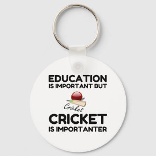 CRICKET IS BELANGRIJKER SLEUTELHANGER