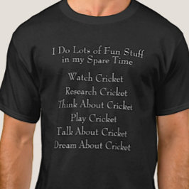 Cricket Lover Player Fan, wat ik in de vrije tijd  T-shirt