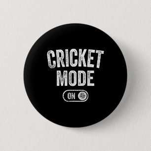Cricket Modus Aan Funny Cricketer Geschenk Bowler Ronde Button 5,7 Cm