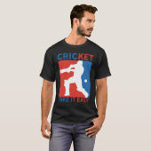 CRICKET NEEM HET EENVOUDIG - CRICKET LOVER T-SHIRT (Voorkant volledig)