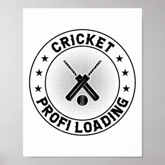 Cricket Profi Loading - Cricket Speler Cricketen Poster (Voorkant)