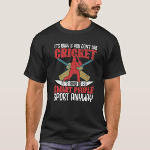 Cricket Smart People Sport Player Coach Graphic T-shirt