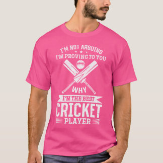 Cricket spel Cricketing Ik ben de beste cricket sp T-shirt