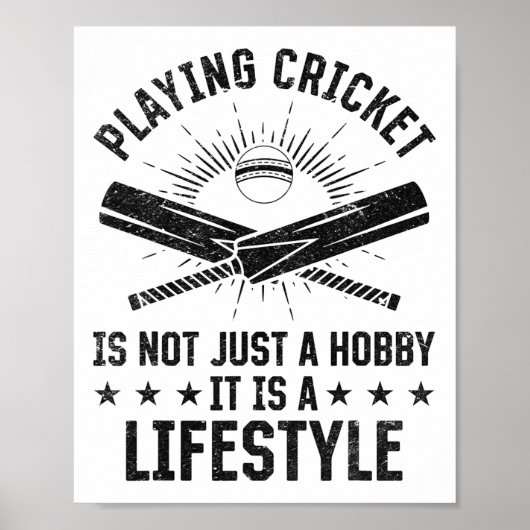 Cricket spelen is niet alleen maar een hobby poster (Voorkant)