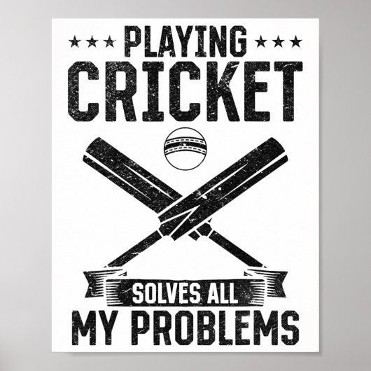 Cricket spelen lost al mijn problemen op - Cricket Poster (Voorkant)