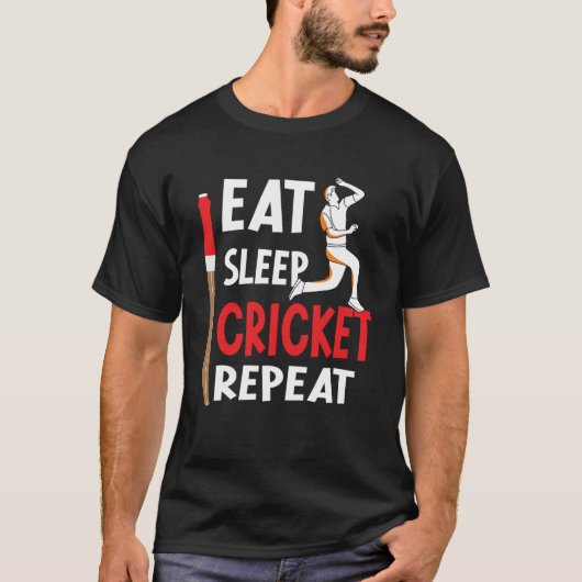 Cricket Speler Eet Slaap Cricket Herhaal outfits T-shirt (Voorkant)