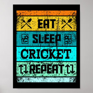 Cricket Sport Cricket Team Eten Slapen Cricket Jer Poster