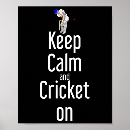 Cricket T Ll Tsman Keep Calm And Cricket On Poster (Voorkant)