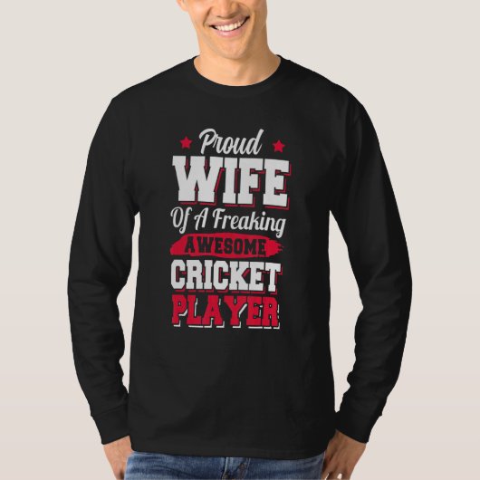 Cricketer Coach cricket Player Wife T-shirt (Voorkant)