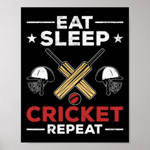 Cricketfans Cricketliefhebbers Eten Slapen Cricket Poster