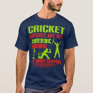 Cricketovereenkomsten gaan niet over verliezen en t-shirt
