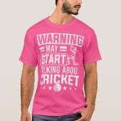 Cricketspeler Cricketseizoen kan beginnen met prat T-shirt (Voorkant)
