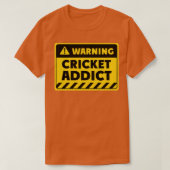 Cricketverslaafde T-shirt (Design voorkant)