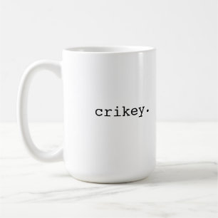 Crikey - Britse slang Koffiemok