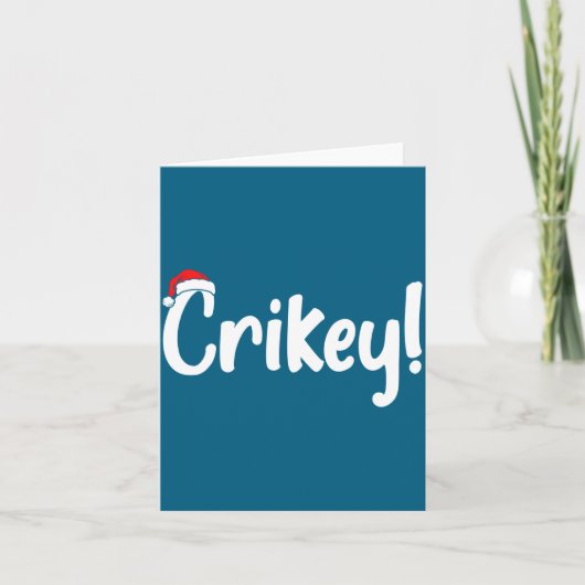 Crikey Christmas Santa Hat Matching Christmas Fami Kaart (Voorkant)