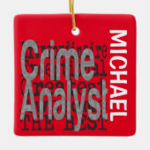 Crime Analyst Extraordinaire CUSTOM Keramisch Ornament (Voorkant)
