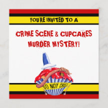 Crime Scene Cupcake Murder Mystery Invitation