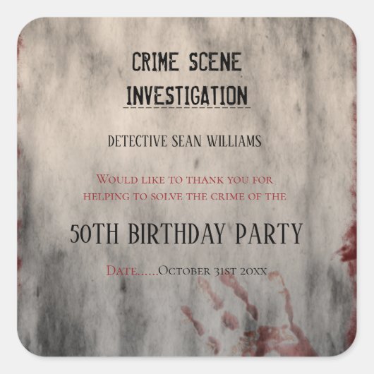 Crime Scene Investigation Birthday Bedankt Vierkante Sticker (Voorkant)