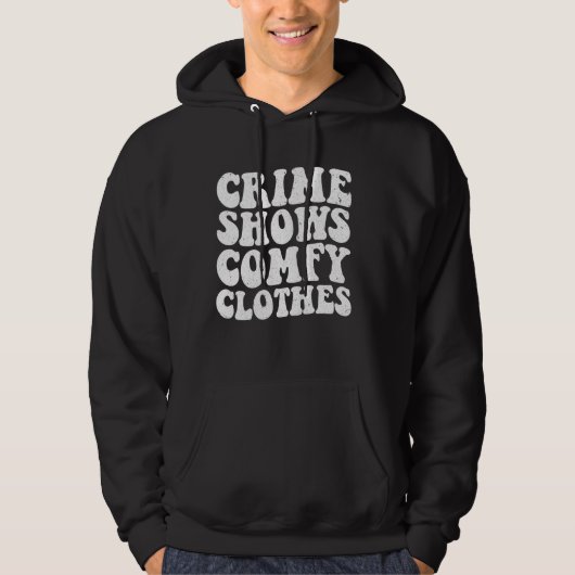 Crime Shows Comfy Kleding - Murder Shows & True CR Hoodie (Voorkant)