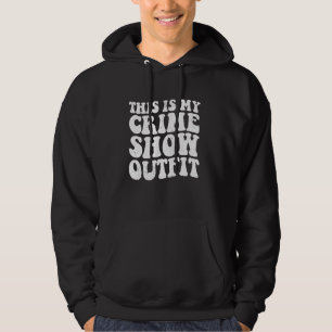 Crime Shows Comfy Kleding - Murder Shows & True CR Hoodie