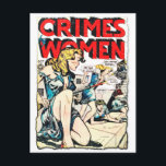 Criminaliteit door vrouwen #3 Hoesje van het strip Briefkaart<br><div class="desc">Dit is de cover van een Golden Age Adventure Comic,  "Crimes by Women #3",  met een aardbeienblonde in een verbrijzelde blauwe jurk,  met een zwaard,  terwijl drie van haar vrienden met een onzichtbare bedreiging vechten. © Copyright 2021 P.D.,   stripkunst. Alle rechten voorbehouden.</div>