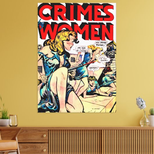Criminaliteit door vrouwen Jailbreak  komieken Canvas Afdruk (Insitu (Woonkamer))