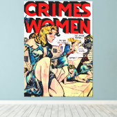 Criminaliteit door vrouwen Jailbreak  komieken Canvas Afdruk (Insitu (Houten vloer))