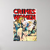 Criminaliteit door vrouwen Jailbreak  komieken Canvas Afdruk (Voorkant)