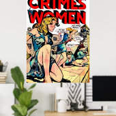 Criminaliteit door vrouwen Jailbreak  komieken Poster (Thuiskantoor)