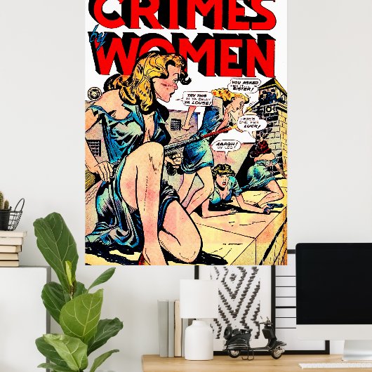 Criminaliteit door vrouwen Jailbreak  komieken Poster (Thuiskantoor)