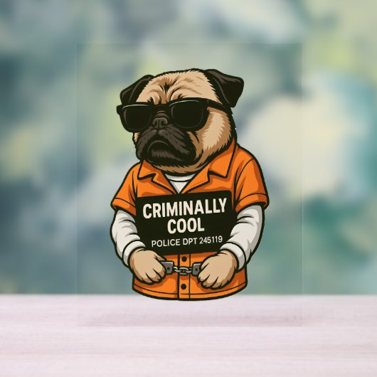 Criminally Cool Pug – Funny Mugshot Dog Design Acryl Bord (Neutraal)