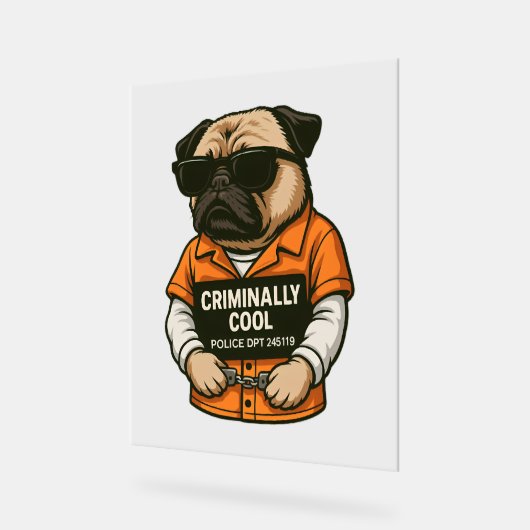 Criminally Cool Pug – Funny Mugshot Dog Design Acryl Bord (Hoek)