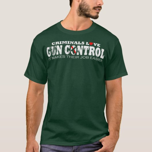 Criminals Love PISTOOL CONROL Pro Pistool T-shirt (Voorkant)