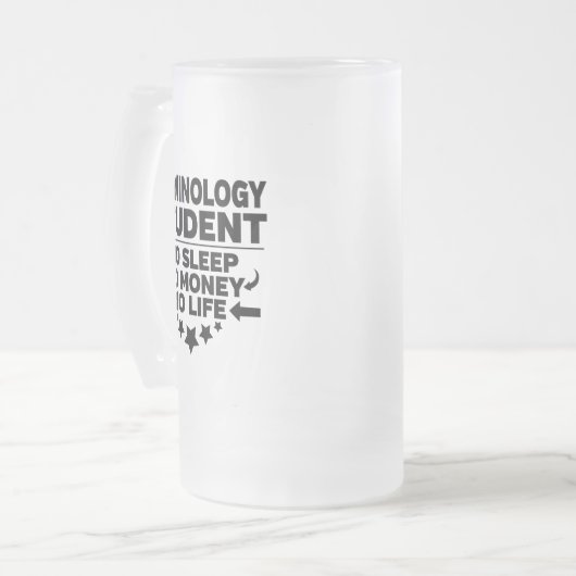 Criminologie Student geen Slaap Geen Geld Geen Lev Matglas Bierpul (Voorkant links)