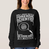 Criminology Forensic Scientist Coroner & Forensic  Trui (Voorkant)