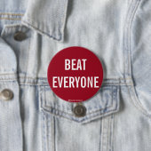 Crimson BEAT EVERYONE-toets Ronde Button 7,6 Cm (In situ)