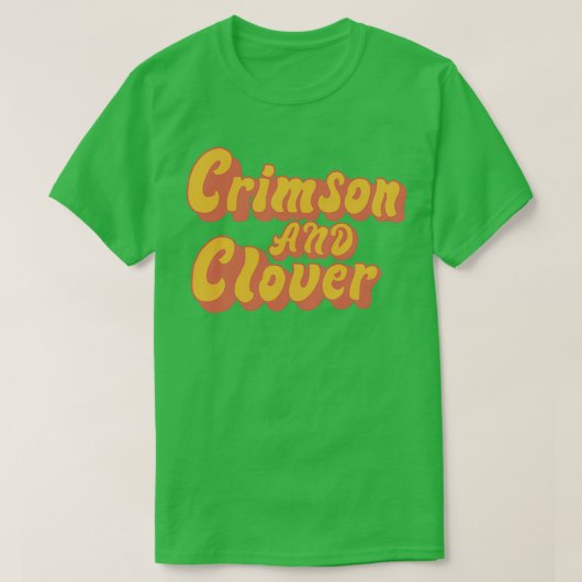 Crimson en Clover 1 T-shirt (Design voorkant)