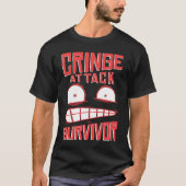 Cringe phrase Gen Z meme phrases Cringe T-shirt (Voorkant)