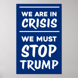 CRISIS Anti-Trump | Blauw | Protest Poster