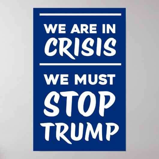 CRISIS Anti-Trump | Blauw | Protest Poster (Voorkant)