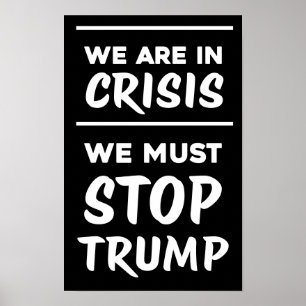 CRISIS Anti-Trump Zwart Protest Poster