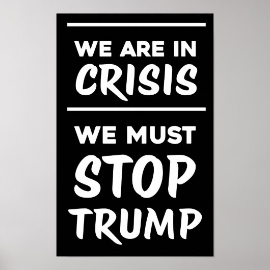 CRISIS Anti-Trump | Zwart | Protest Poster (Voorkant)