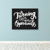 Crisis een kans maken canvas afdruk (Insitu (Houten vloer))