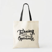 Crisis een kans maken tote bag (Voorkant)